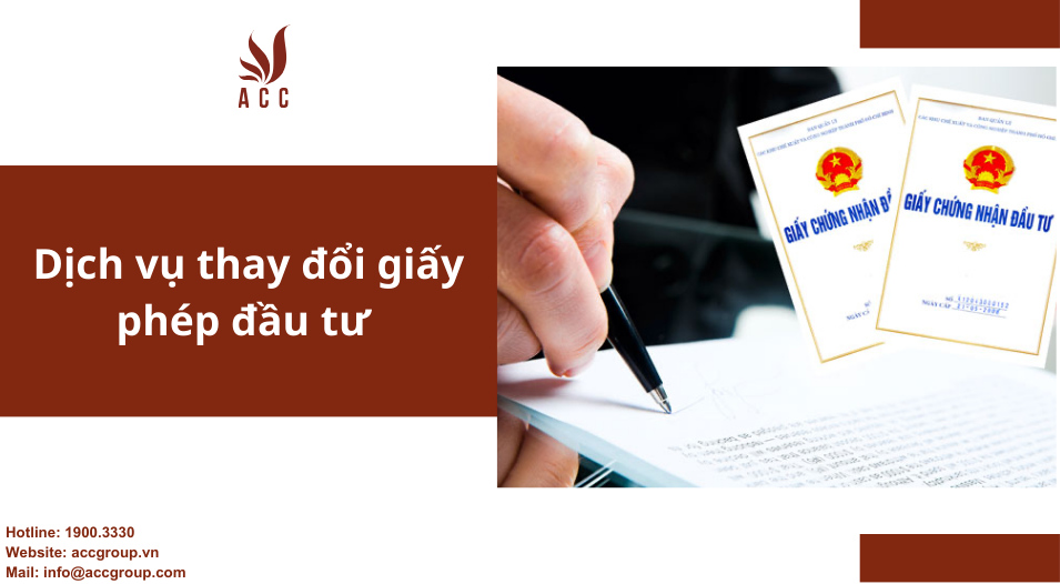 Dịch vụ thay đổi giấy phép đầu tư