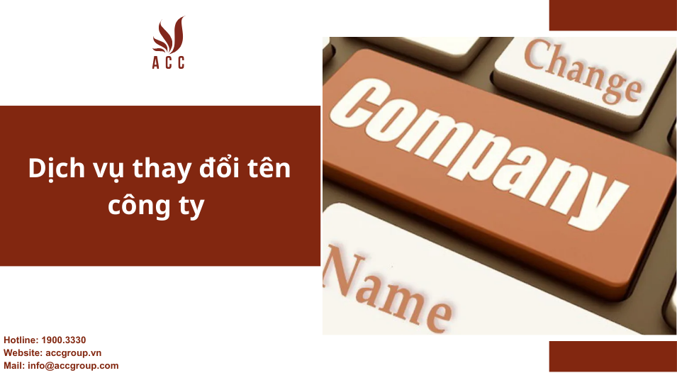 Dịch vụ thay đổi tên công ty