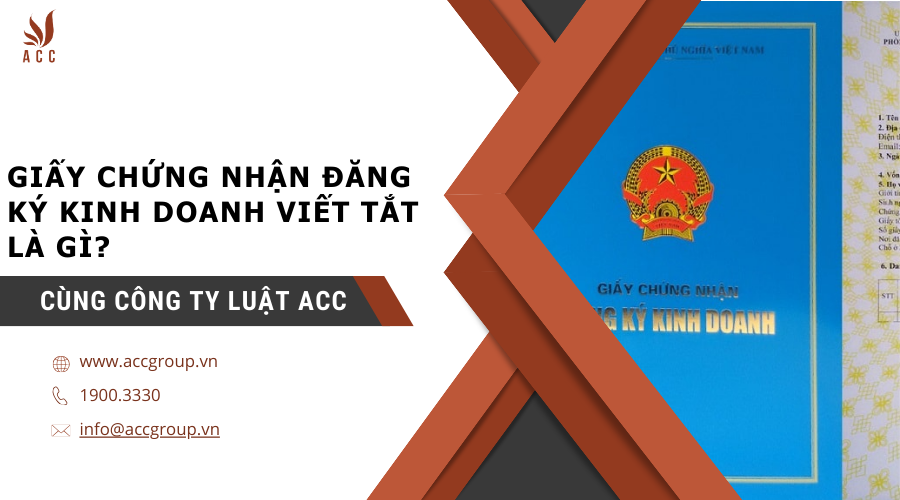 giay-chung-nhan-dang-ky-kinh-doanh-viet-tat-la-gi