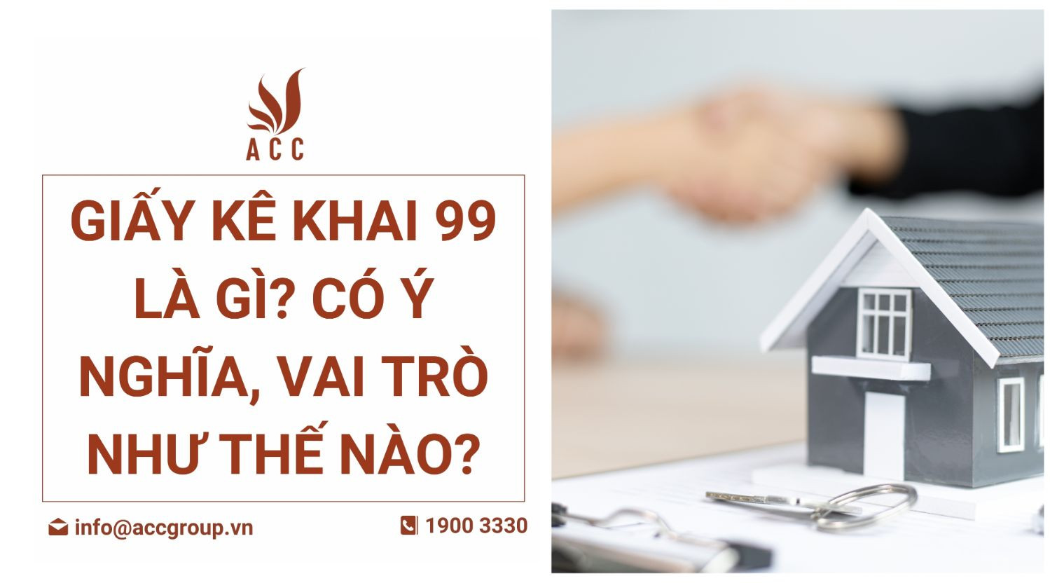 giay-ke-khai-99-la-gi-co-y-nghia-vai-tro-nhu-the-nao