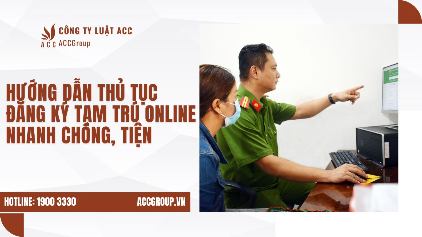 huong-dan-thu-tuc-dang-ky-tam-tru-online-nhanh-chong-tien