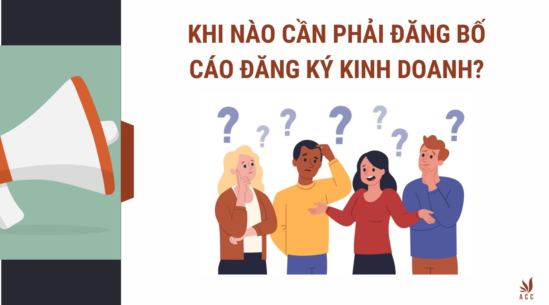Khi nào cần phải đăng bố cáo đăng ký kinh doanh