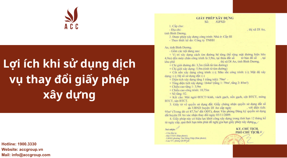Lợi ích khi sử dụng dịch vụ thay đổi giấy phép xây dựng