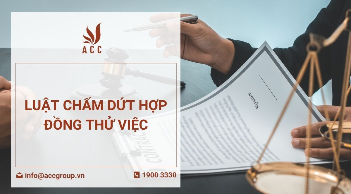 Luật chấm dứt hợp đồng thử việc