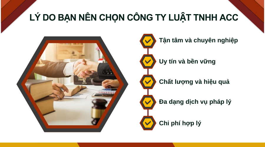 Lý do bạn nên chọn Công ty Luật Tnhh ACC