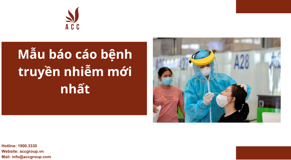 Mẫu báo cáo bệnh truyền nhiễm mới nhất