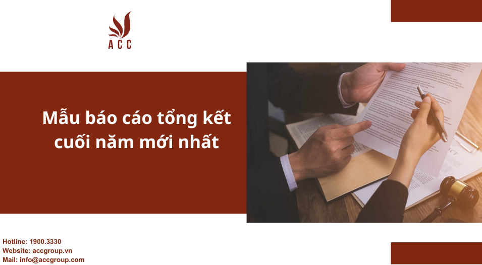 Mẫu báo cáo tổng kết cuối năm mới nhất
