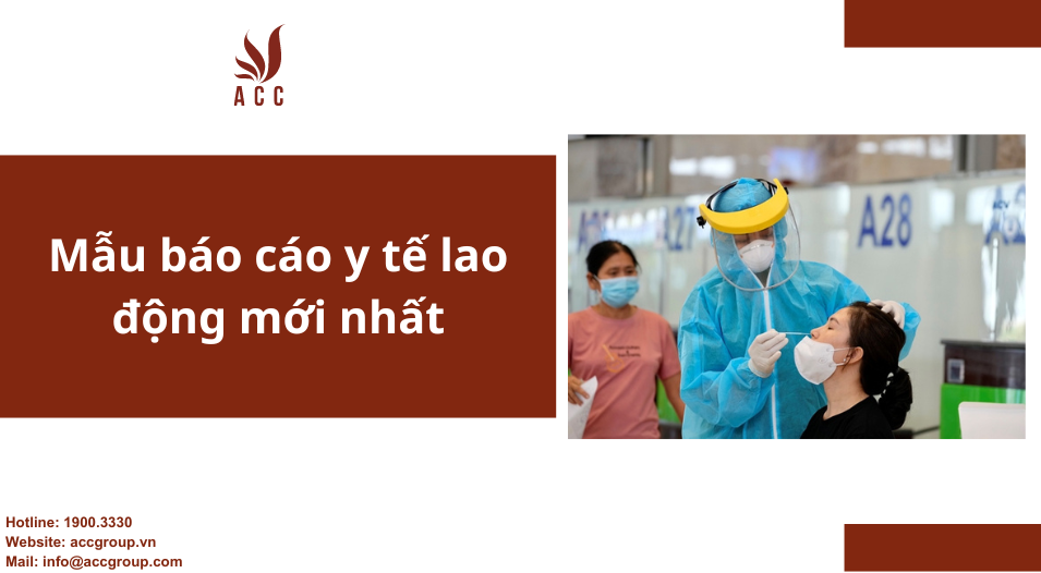Mẫu báo cáo y tế lao động mới nhất