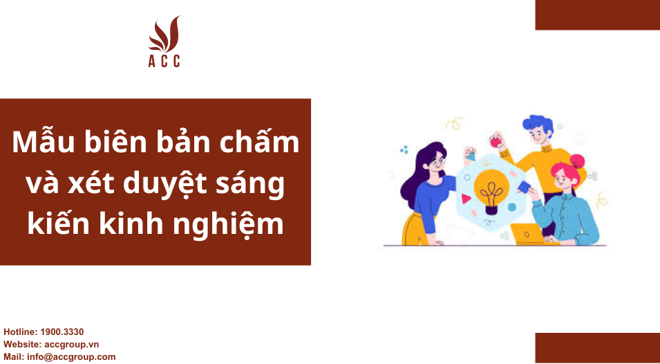 Mẫu biên bản chấm và xét duyệt sáng kiến kinh nghiệm