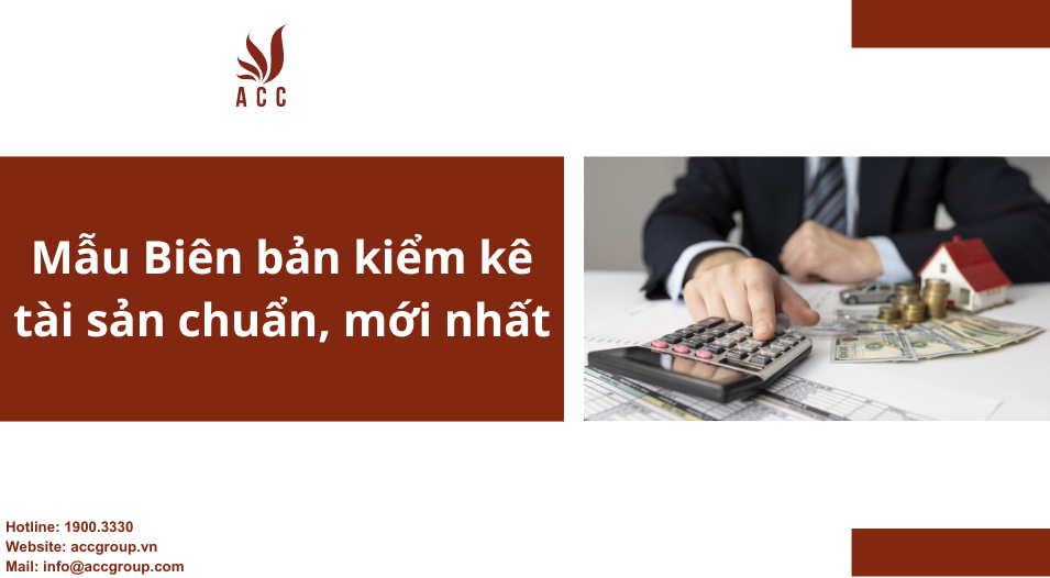 Mẫu Biên bản kiểm kê tài sản chuẩn, mới nhất