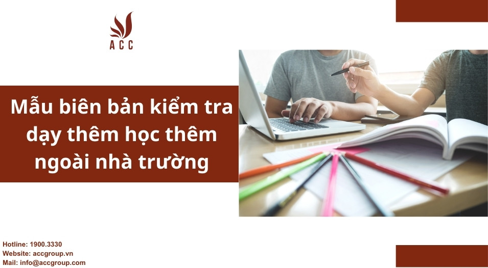 Mẫu biên bản kiểm tra dạy thêm học thêm ngoài nhà trường