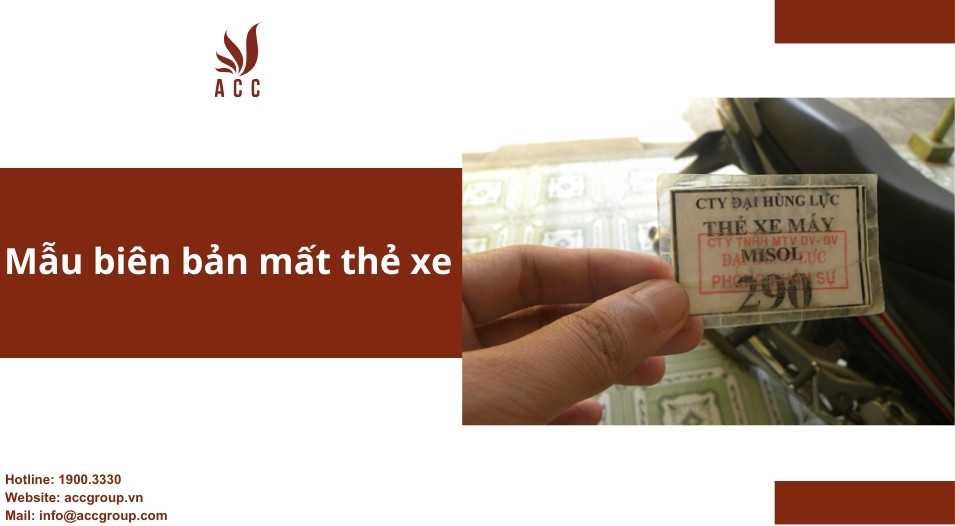 Mẫu biên bản mất thẻ xe