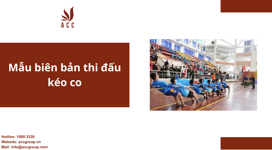 Mẫu biên bản thi đấu kéo co