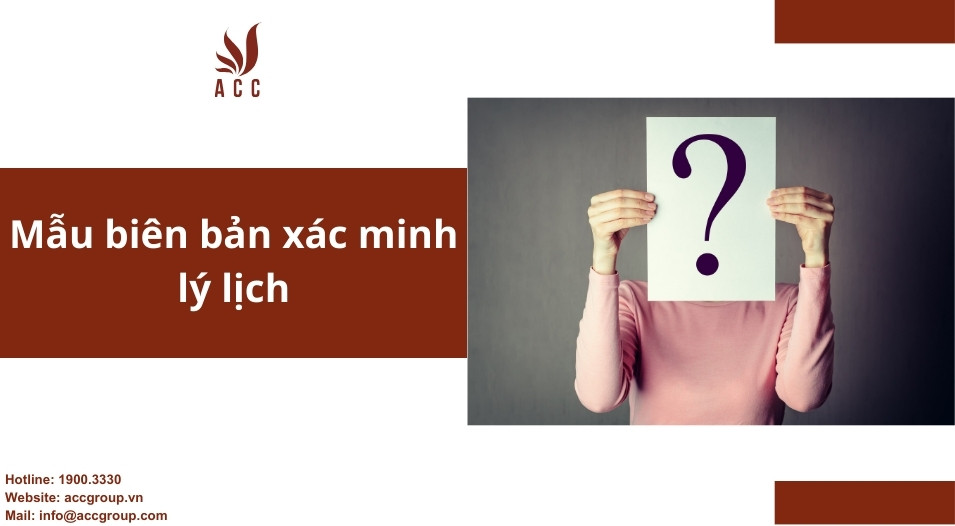 Mẫu biên bản xác minh lý lịch