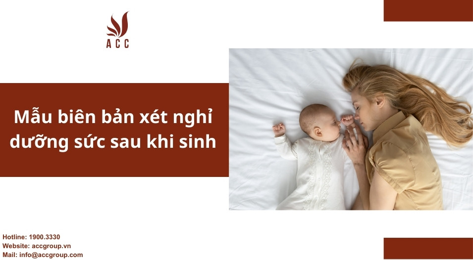 Mẫu biên bản xét nghỉ dưỡng sức sau khi sinh