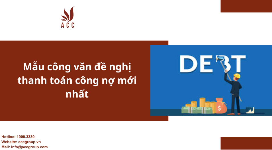 Mẫu công văn đề nghị thanh toán công nợ mới nhất