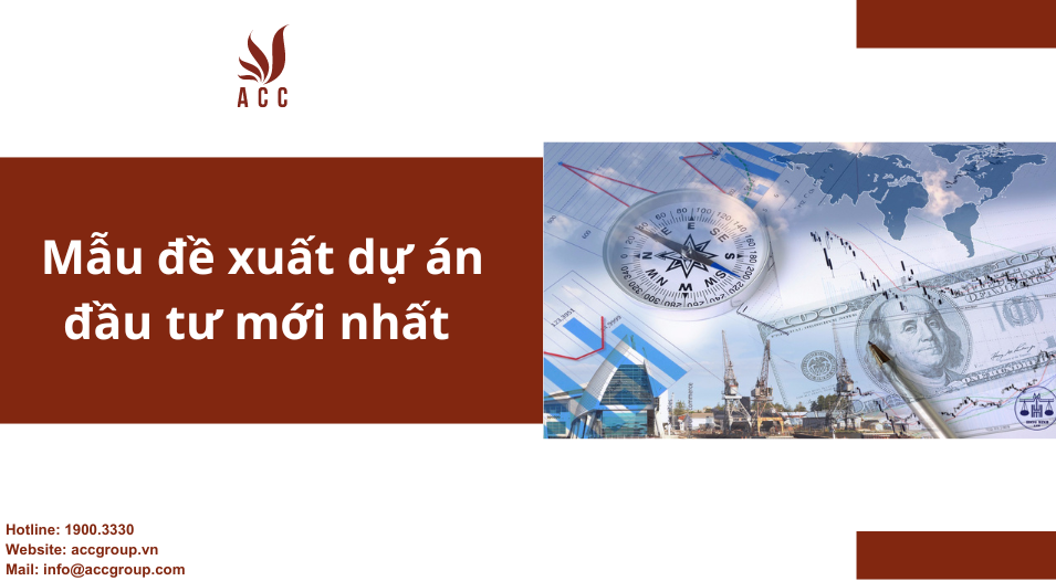 Mẫu đề xuất dự án đầu tư mới nhất