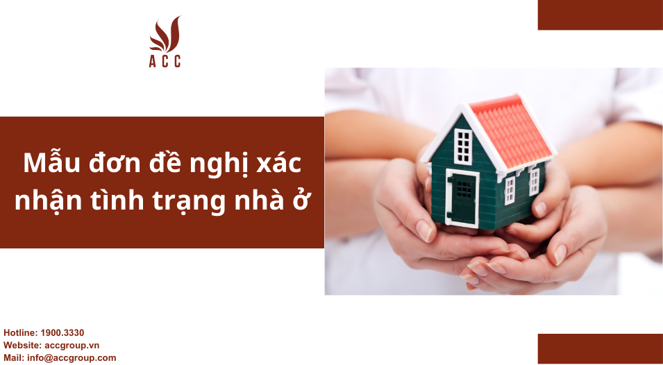Mẫu đơn đề nghị xác nhận tình trạng nhà ở