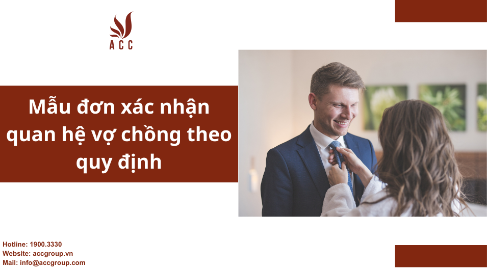 Mẫu đơn xác nhận quan hệ vợ chồng theo quy định