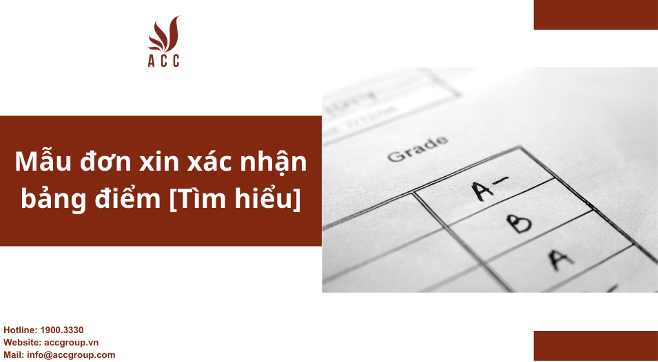 Mẫu đơn xin xác nhận bảng điểm [Tìm hiểu]