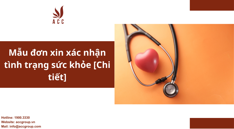 Mẫu đơn xin xác nhận tình trạng sức khỏe [Chi tiết]