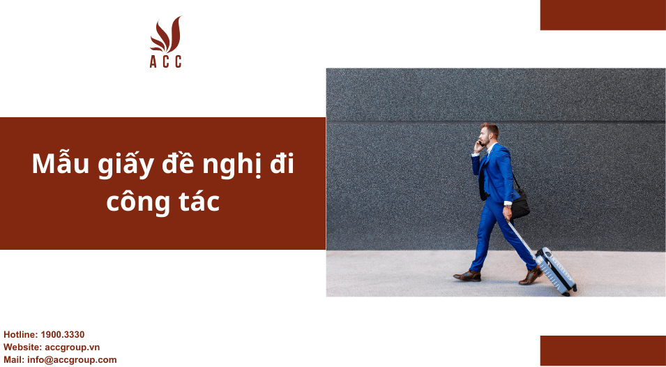 Mẫu giấy đề nghị đi công tác