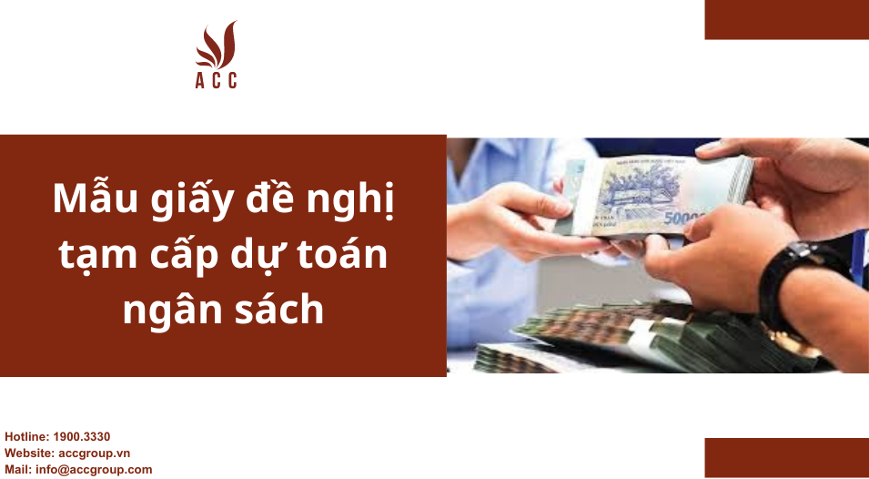 Mẫu giấy đề nghị tạm cấp dự toán ngân sách