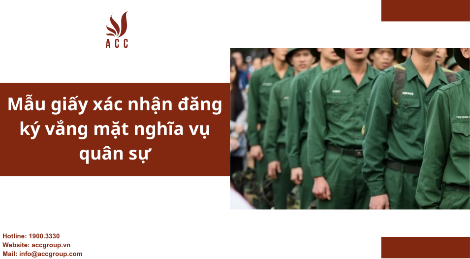 Mẫu giấy xác nhận đăng ký vắng mặt nghĩa vụ quân sự