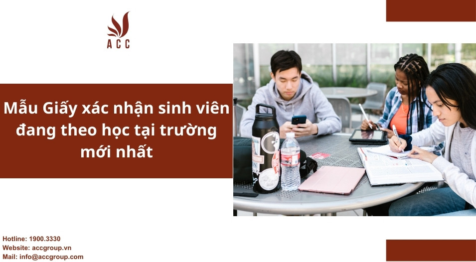 Mẫu Giấy xác nhận sinh viên đang theo học tại trường mới nhất