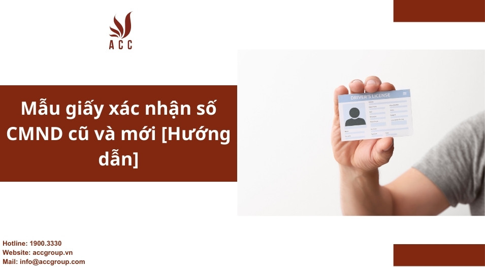 Mẫu giấy xác nhận số CMND cũ và mới [Hướng dẫn]