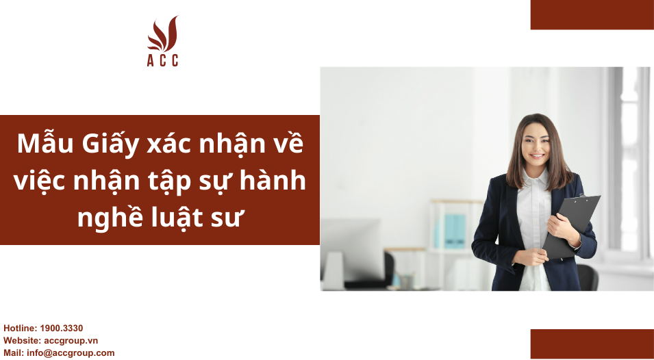 Mẫu Giấy xác nhận về việc nhận tập sự hành nghề luật sư