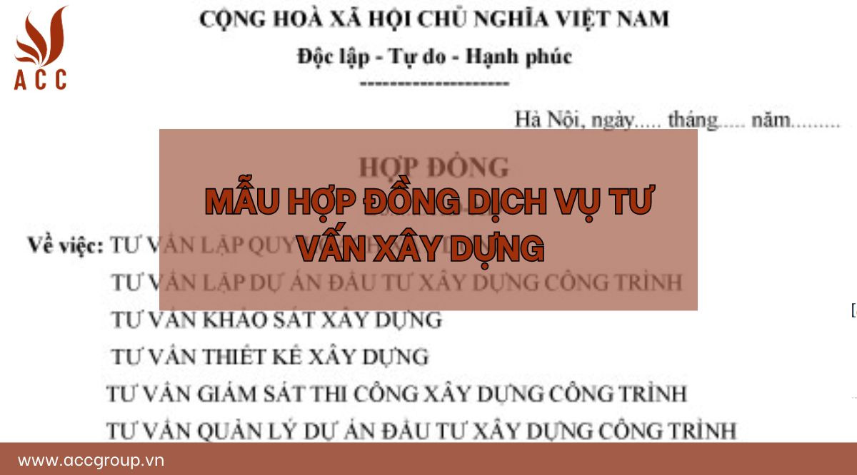 Mẫu hợp đồng dịch vụ tư vấn xây dựng
