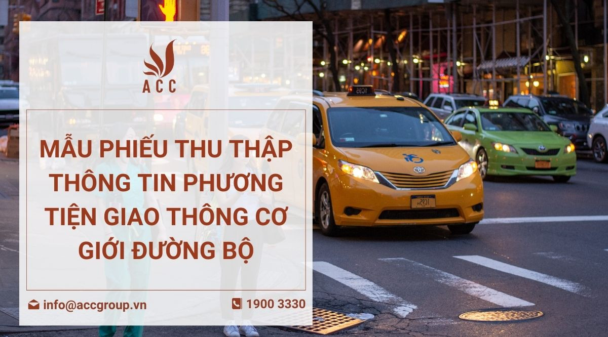 Mẫu phiếu thu thập thông tin phương tiện giao thông cơ giới đường bộ