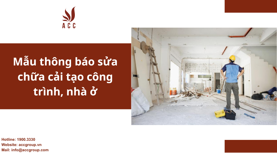 Mẫu thông báo sửa chữa cải tạo công trình, nhà ở