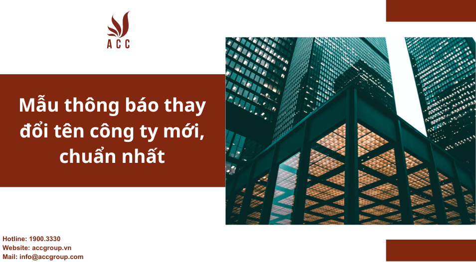 Mẫu thông báo thay đổi tên công ty mới, chuẩn nhất