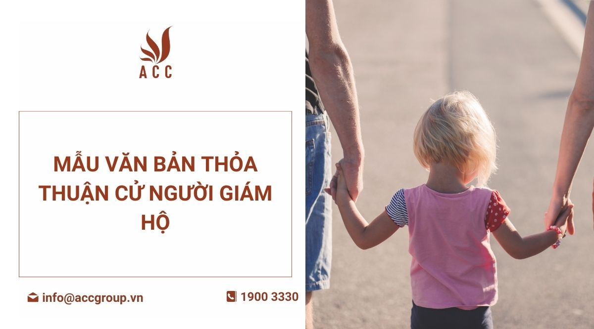 Mẫu văn bản thỏa thuận cử người giám hộ