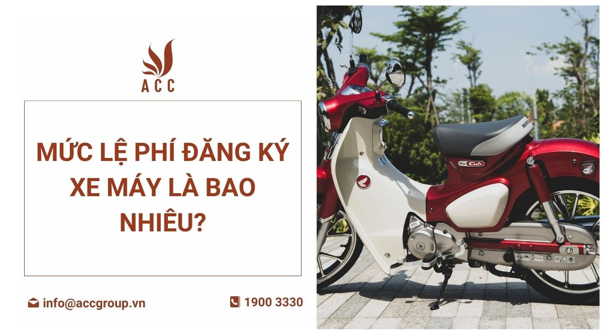 Mức lệ phí đăng ký xe máy là bao nhiêu?