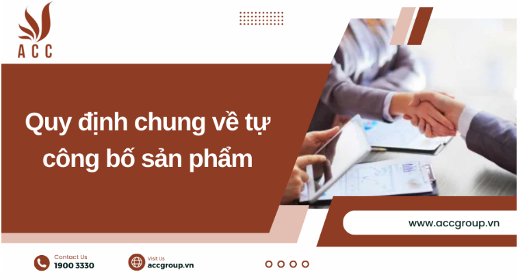 Quy định chung về tự công bố sản phẩm