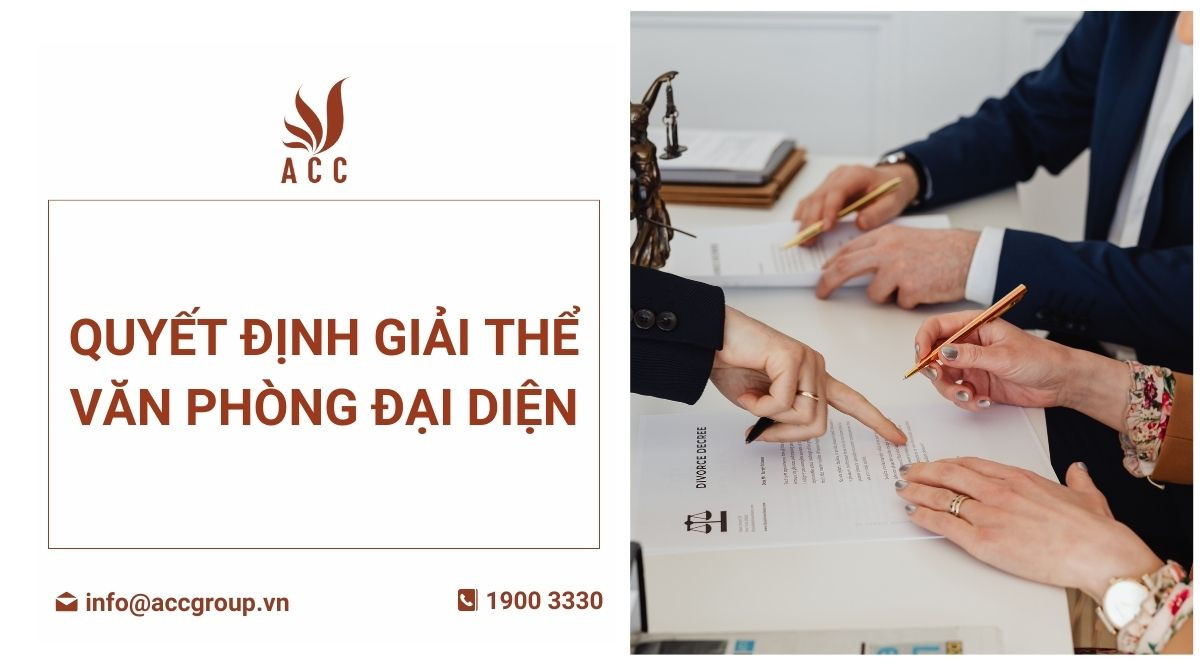 Quyết định giải thể văn phòng đại diện