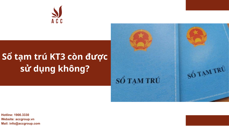 Sổ tạm trú KT3 còn được sử dụng không?
