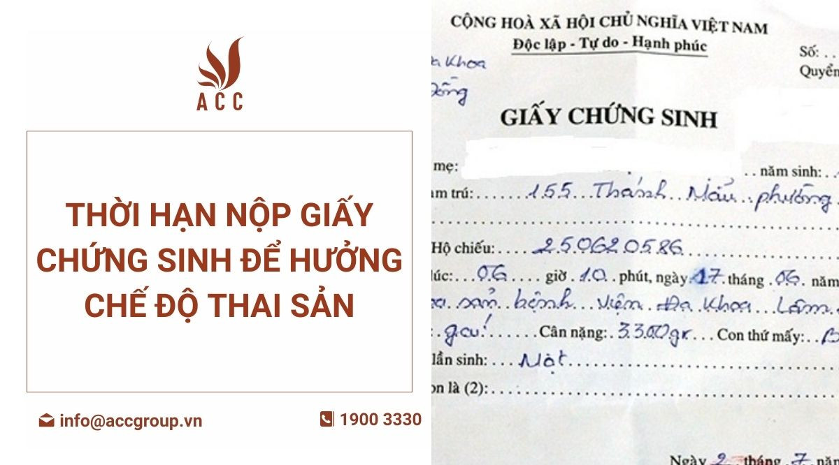 Thời hạn nộp giấy chứng sinh để hưởng chế độ thai sản