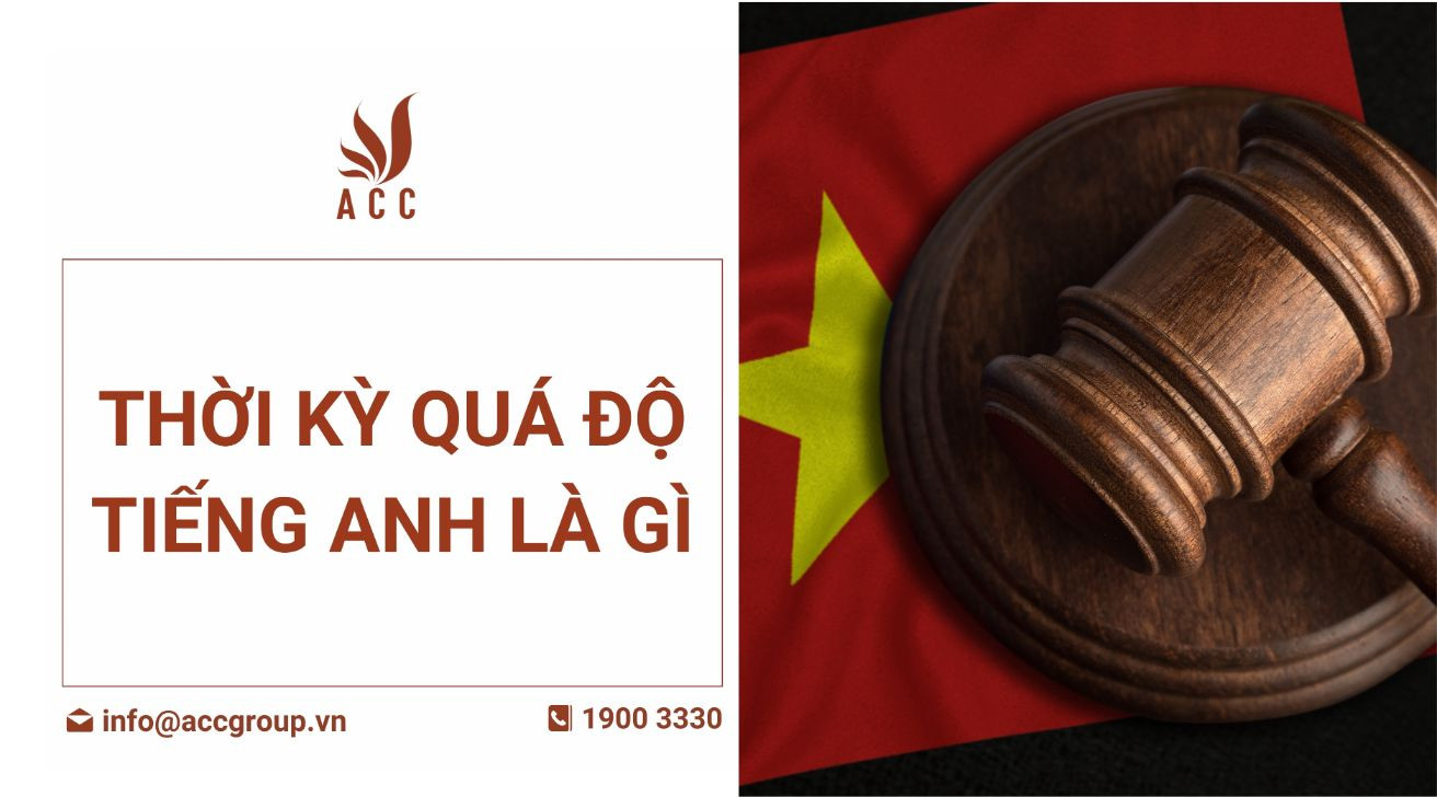 Thời kỳ quá độ tiếng anh là gì