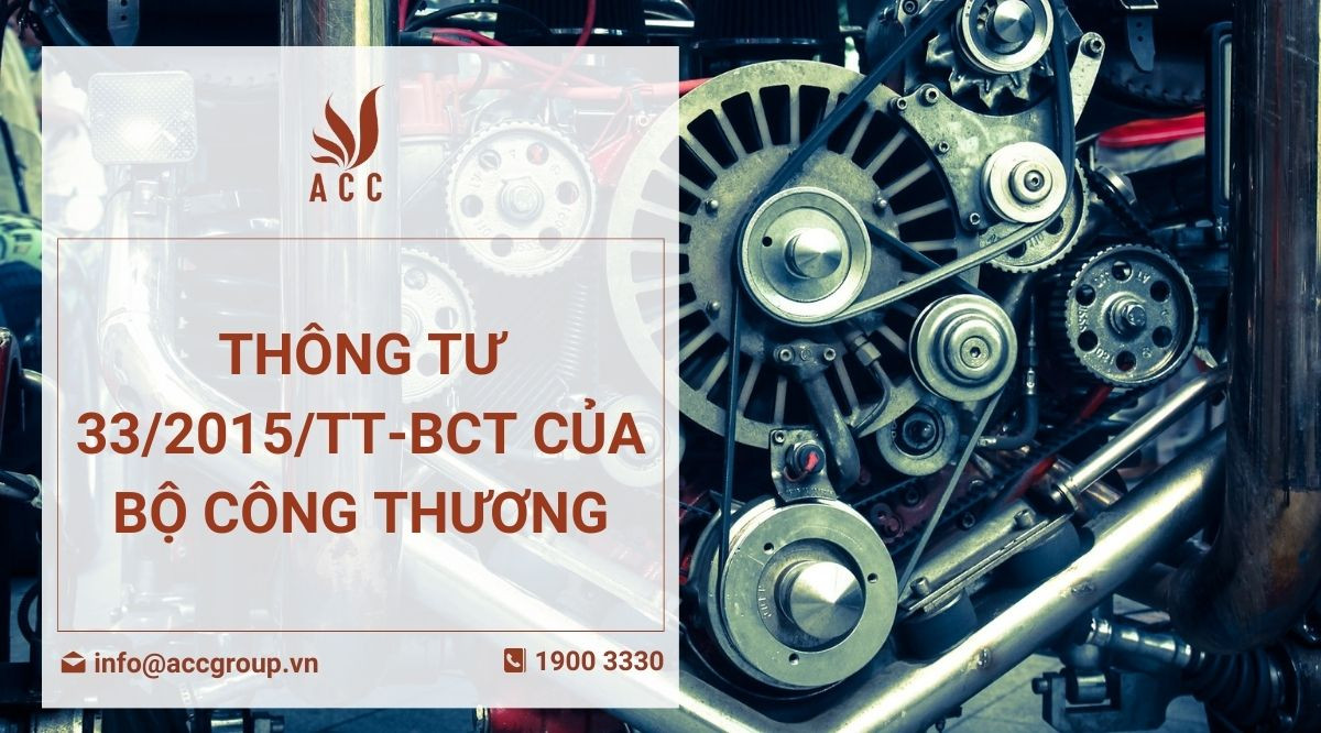 Thông tư 332015TT-BCT của Bộ Công thương