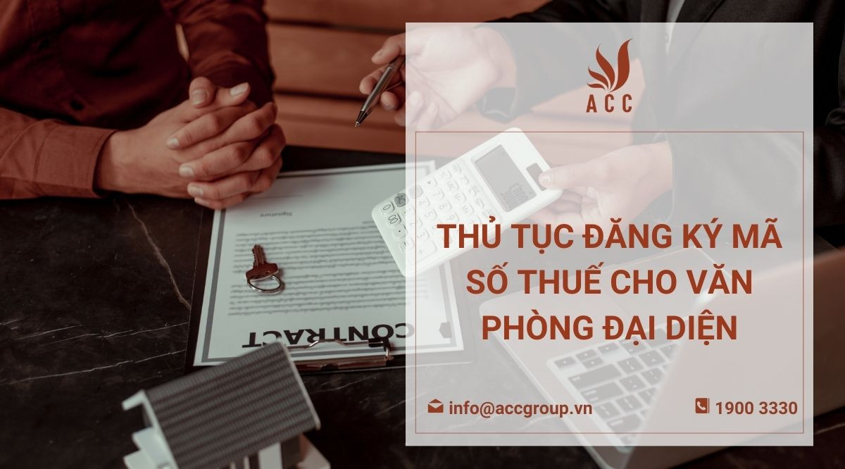 Thủ tục đăng ký mã số thuế cho văn phòng đại diện