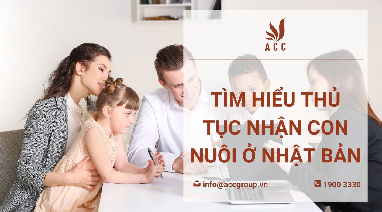 Tìm hiểu thủ tục nhận con nuôi ở Nhật Bản