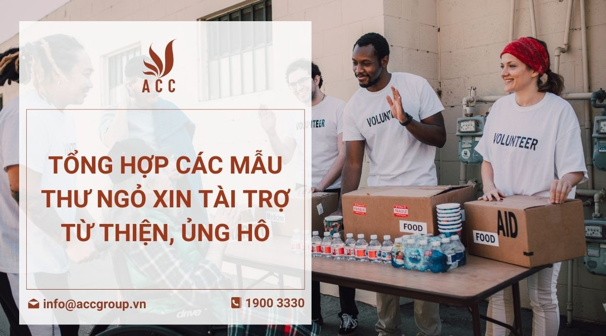 Tổng hợp các mẫu thư ngỏ xin tài trợ từ thiện, ủng hô