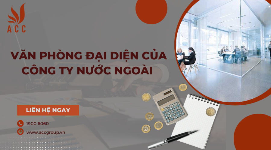 Văn phòng đại diện của công ty nước ngoài