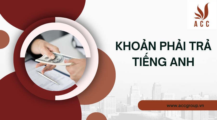 Khoản phải trả tiếng Anh