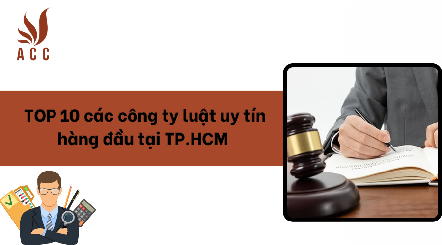 TOP 10 các công ty luật uy tín hàng đầu tại tphcm