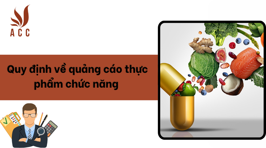 Quy định về quảng cáo thực phẩm chức năng